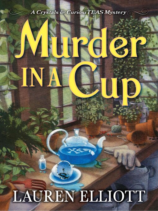 Title details for Murder in a Cup by Lauren Elliott - Available